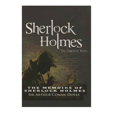 THE MEMOIRS OF SHERLOCK HOLMES 