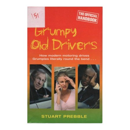 Grumpy Old Drivers: The Official Handbook 